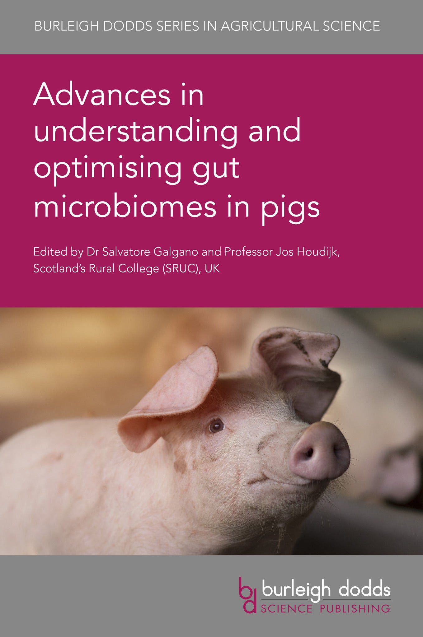 Cover image for Advances in understanding and optimising gut microbiomes in pigs ISBN 9781835454633